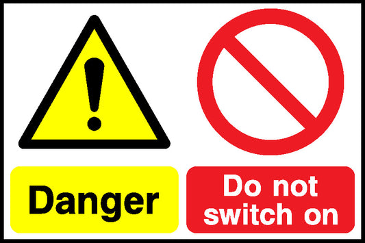 Do Not Danger Switch On Lockout Signs Signage - LOCK0019