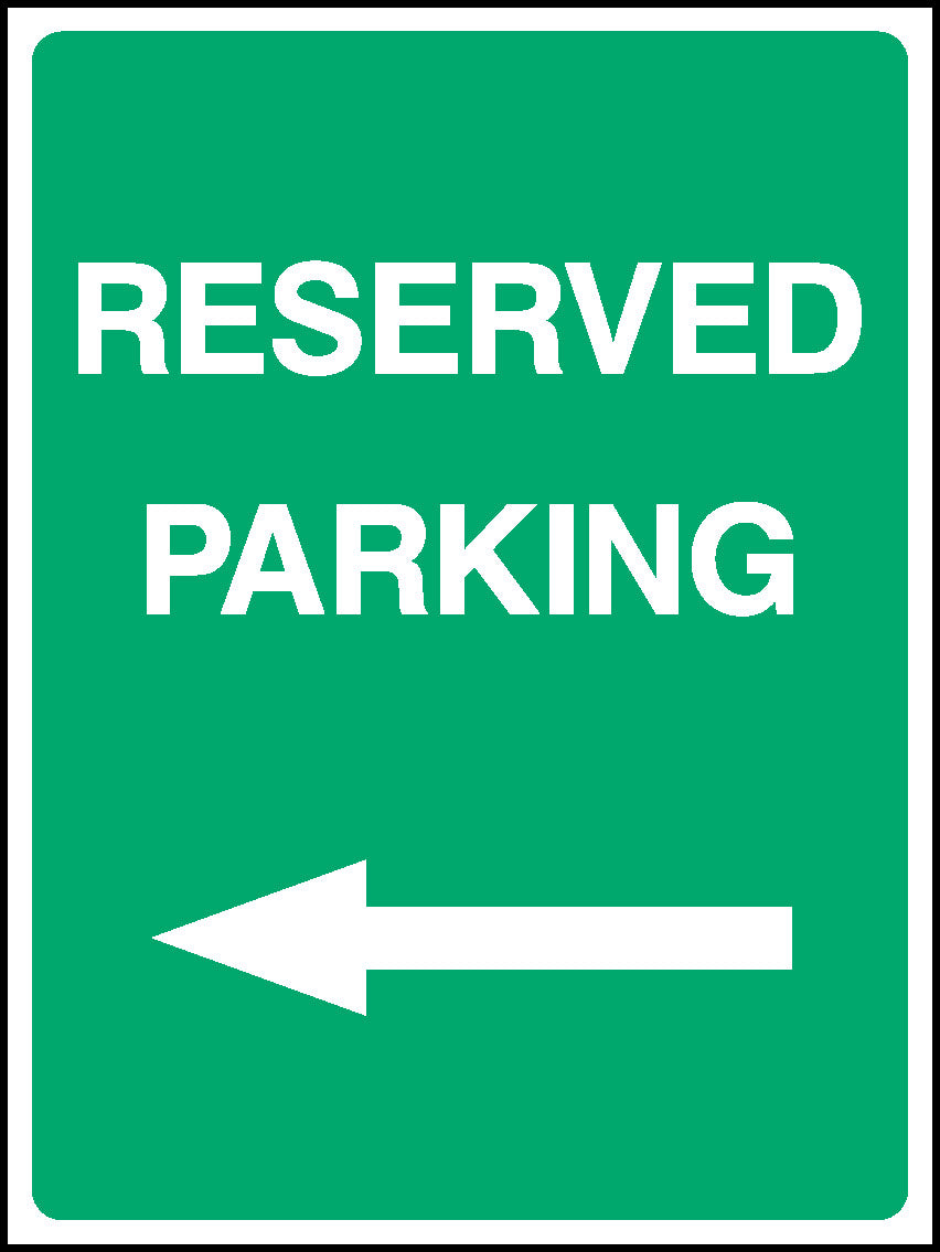 Reserved Parking Parking Signage - PARK0038