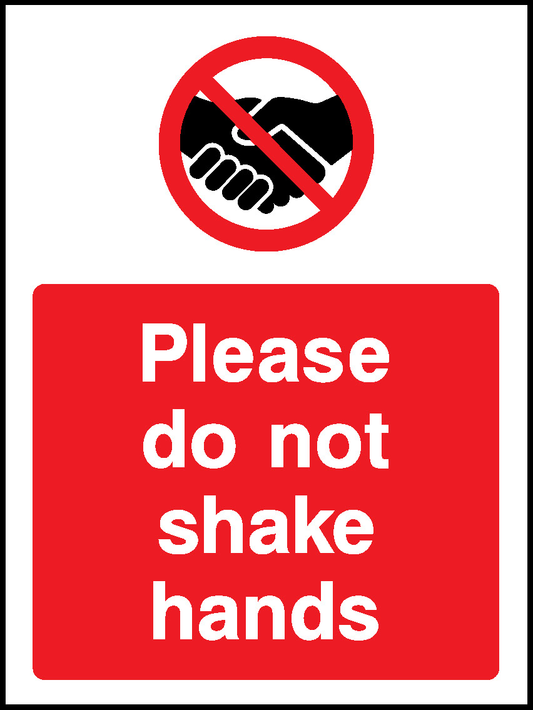 Please Do Not Shake Hands Prohibition General Signage - GENE0116