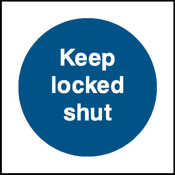 Keep Locked Shut Fire Prevention Signage - FPRV0013