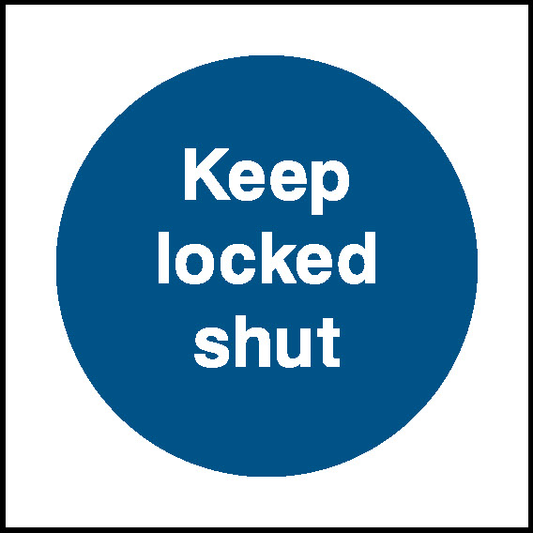 Keep Locked Shut Fire Prevention Signage - FPRV0013