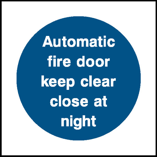 Automatic Fire Door Keep Clear Close At Fire Prevention Signage - FPRV0019