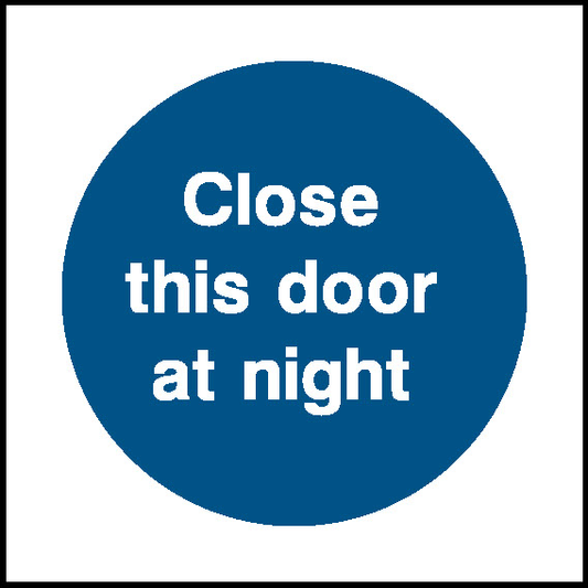 Close This Door At Night Fire Prevention Signage - FPRV0016