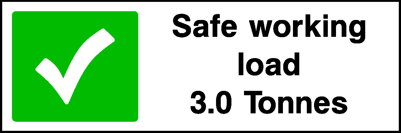 Safe Working Load 3.0 Tonnes Garage Signs Signage - GARA0011