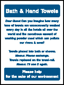 Bath and Hand Towels Please help fro the sake of our environment Hotel Signs Signage - HOTE0016