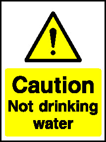 Caution Not Drinking Water Hotel Signs Signage - HOTE0023