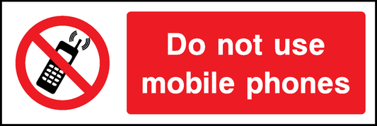 Do Not Use Mobile Phones Prohibition General Signage - GENE0007