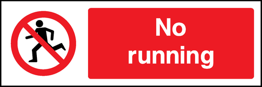 No Running Prohibition General Signage - GENE0018