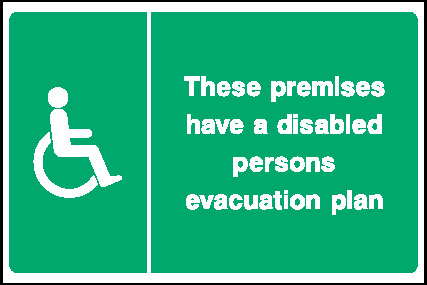 These Premises Have A Disabled Persons Evacuation Plan Emergency Escape Signage - EMER0094