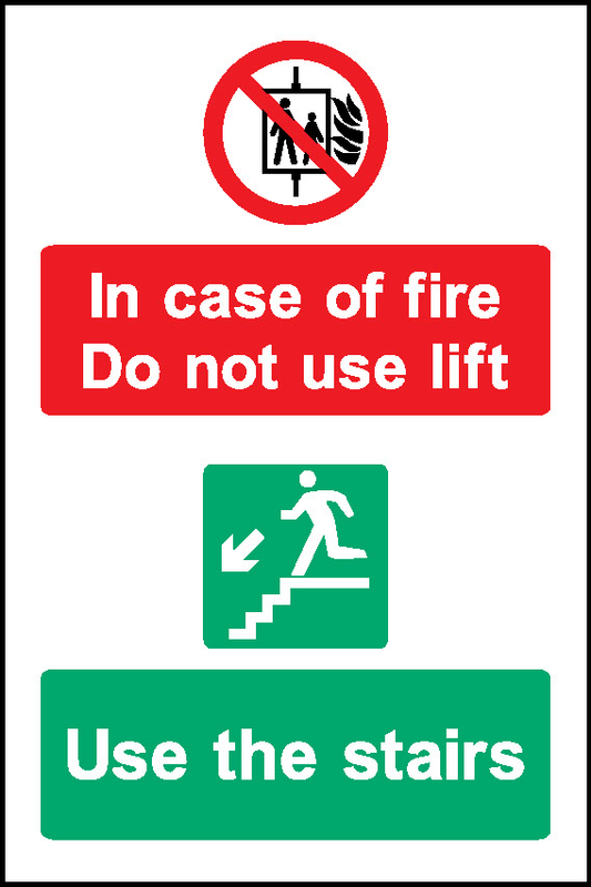 In Case Of Fire Do Not Use Lift Use The Stairs Emergency Escape Signage - EMER0081