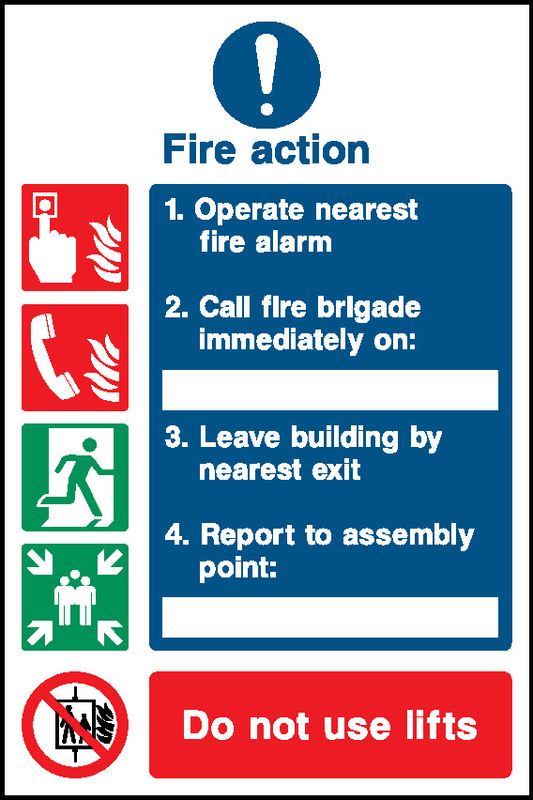 Fire Action 1. Operate Nearest 2. Call Flre Brigade Immediately On: 3. Leave Building By Nearest Exit 4. Report To Assembly Do Not Use Lifts Fire Action Signage - FACT0022