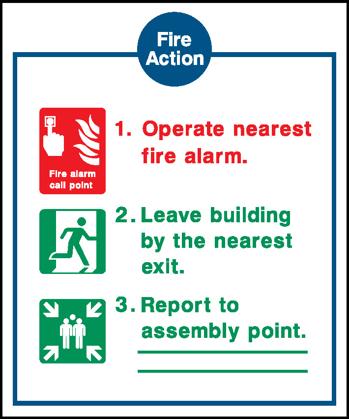 Action Operate Nearest 1. Fire Alarm. Fire Alarm Call Polnt 2. Leave Building By The Nearest Exit. 3. Report To Assembly Point. Fire Action Signage - FACT0014