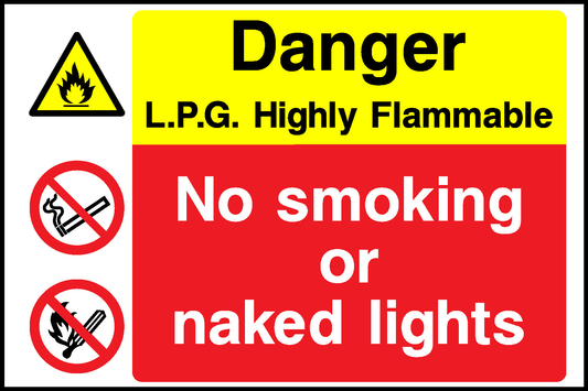 Danger L.P.G. Highly Flammable No Smoking Naked Lights Multi Purpose Signage - MULT0029