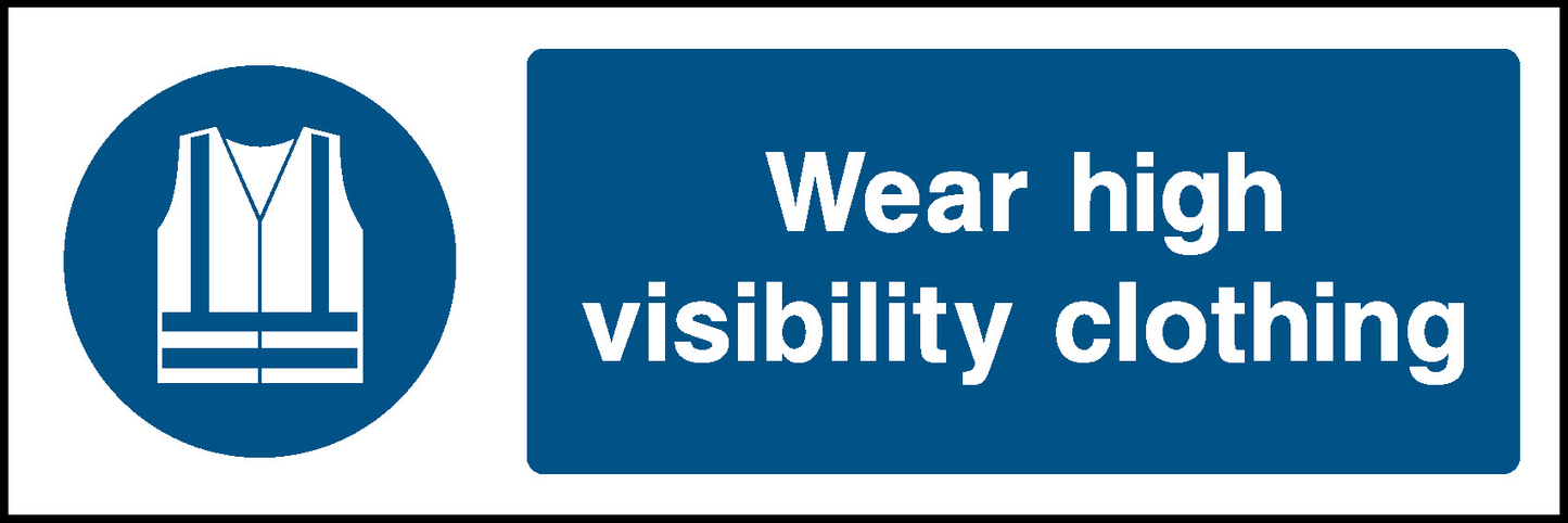 Wear High Visibility Clothing Mandatory Signs Personal Protective Equipment Signage - PPE0024.