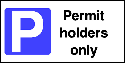 Permit Holders Only Road Traffic Regulatory Signage - REGU0039