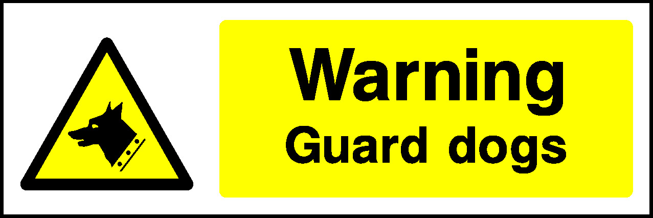 Warning Guard Dogs Security Signage - SECU0011