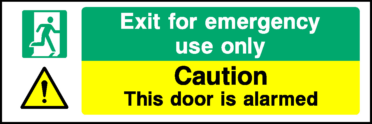 Exit For Emergency Use Only Caution This Door Is Alarmed Security Signage - SECU0018