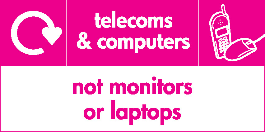 Telecoms & Computers Not Monitors Or Laptops Recycling Electrical Signage - ELEC0062