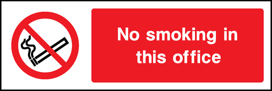 No Smoking In This Office Prohibition Smoking Signage - SMOK0021