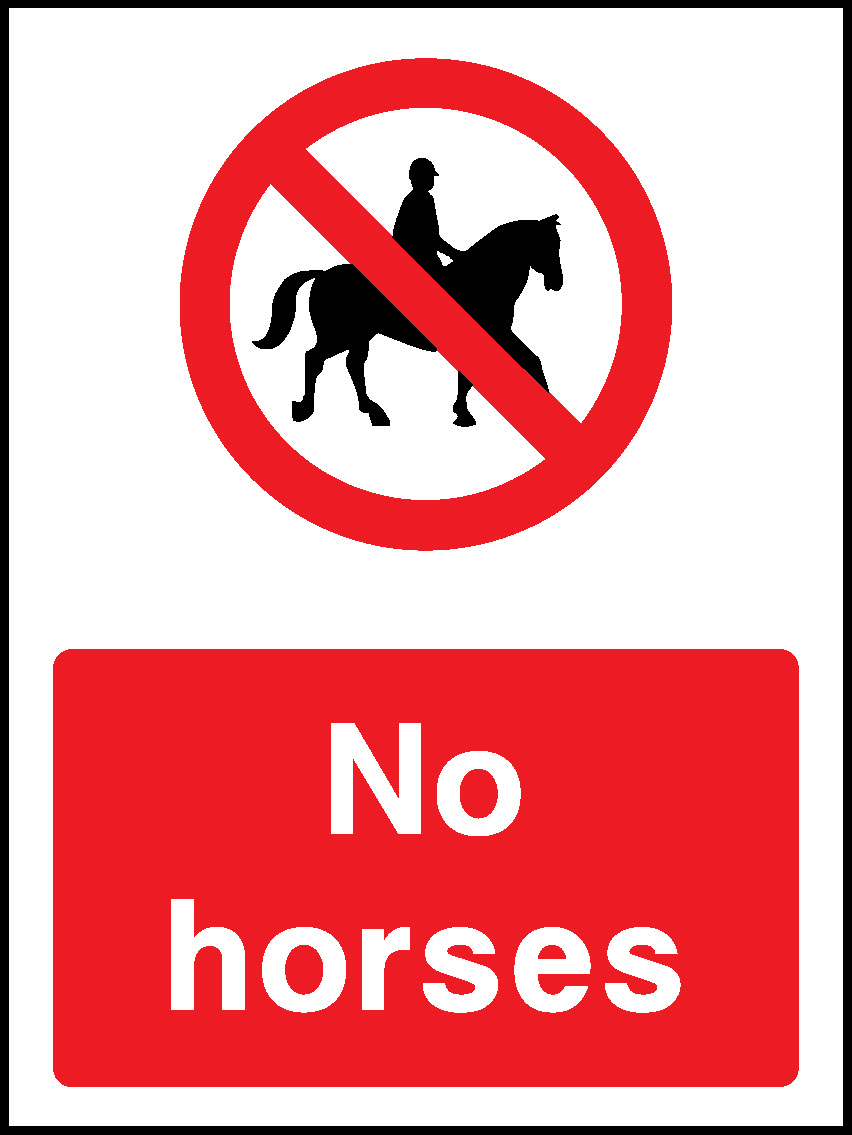 No Horses Countryside & Agriculture Signage - COUN0069