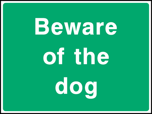 Beware Of The Dog Countryside & Agriculture Signage - COUN0085