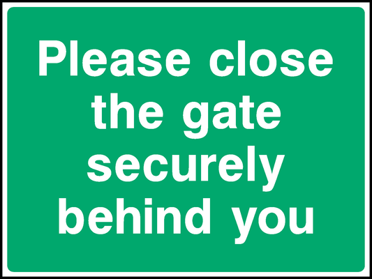 Please Close The Gate Securely Behind You Countryside & Agriculture Signage - COUN0090