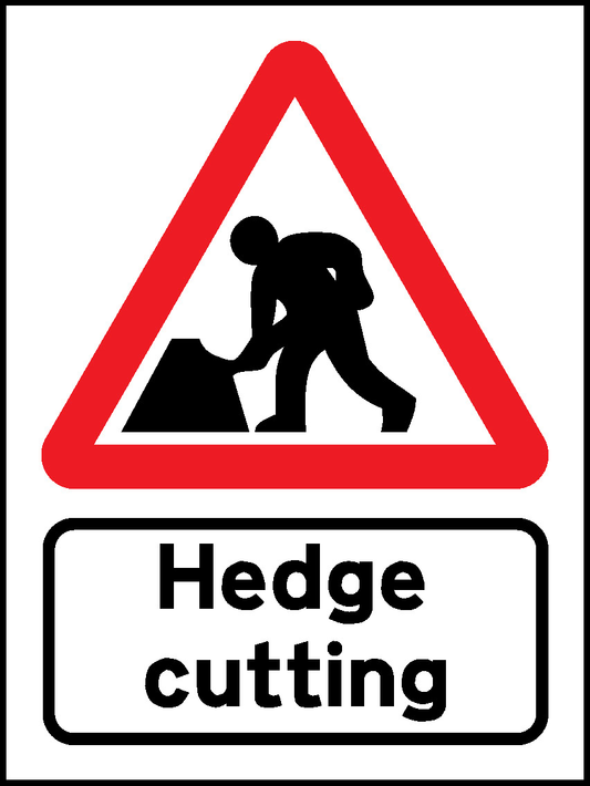 Hedge Cutting Countryside & Agriculture Signage - COUN0068