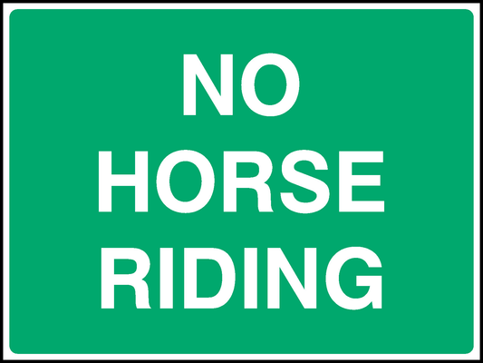 No Horse Riding Countryside & Agriculture Signage - COUN0079