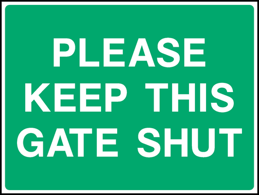 Please Keep This Gate Shut Countryside & Agriculture Signage - COUN0084