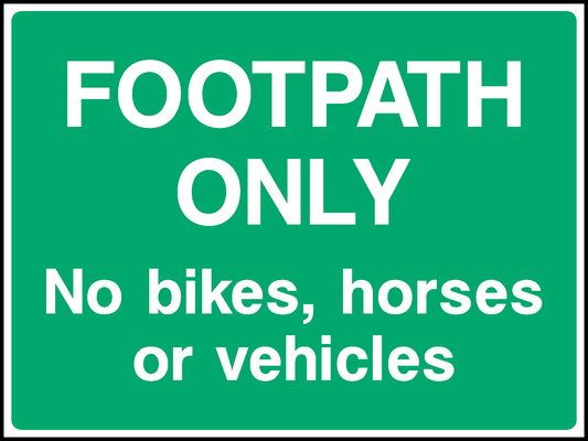 Footpath Only No Bikes, Horses Or Vehicles Countryside & Agriculture Signage - COUN0094