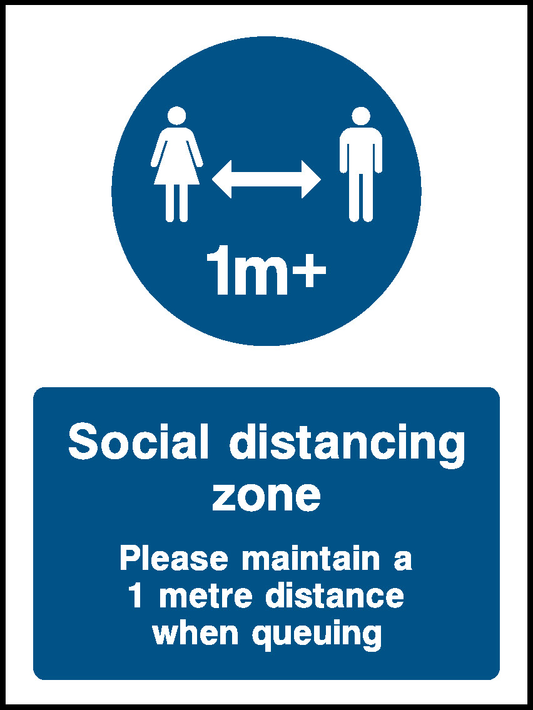 1m+ Social Distancing Zone Please Maintain A 1 Metre Distance When Queuing Covid Signage - COVI0001