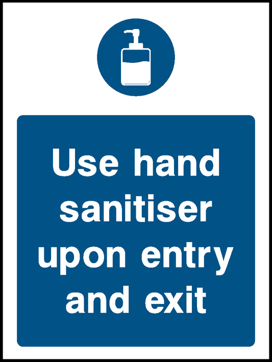 Use Hand Sanitiser Upon Entry And Exit Covid Signage - COVI0019