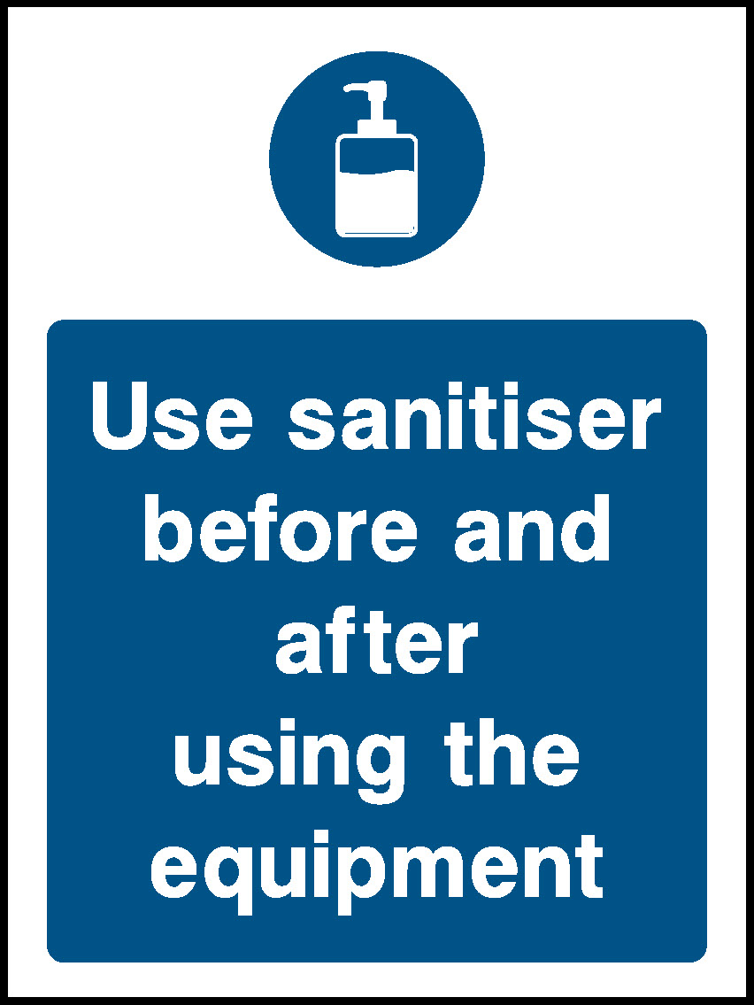 Use Sanitiser Before And After Using The Equipment Covid Signage - COVI0020