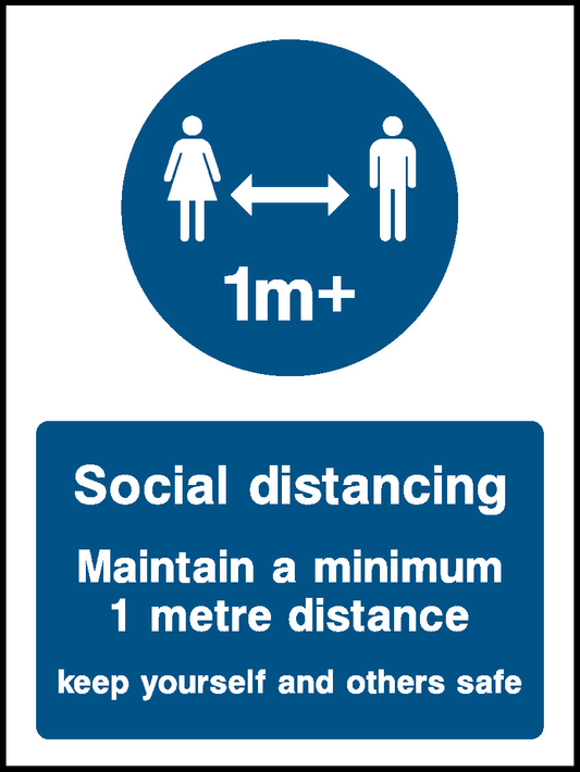 1m+ Social Distancing Maintain A Minimum 1 Metre Distance Keep Yourself And Others Safe Covid Signage - COVI0005