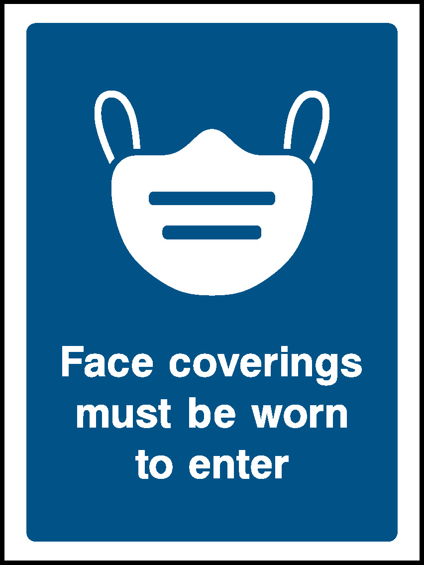 19 Face Coverings Must Be Worn To Enter Covid Signage - COVI0016