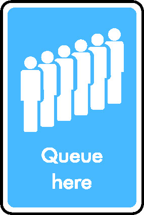 Queue Here Information Signs Signage - INFO0035