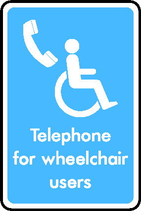 Telephone For Wheelchair Users Information Signs Signage - INFO0031