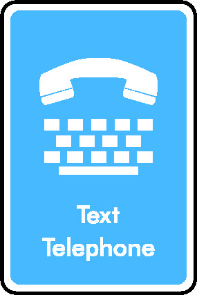 Text Telephone Information Signs Signage - INFO0032