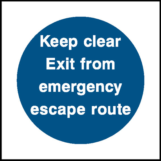 Keep Clear Exit From Emergency Escape Route Fire Prevention Signage - FPRV0004