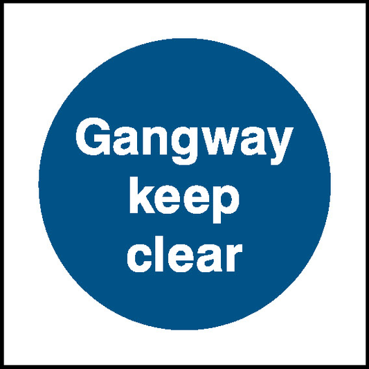 Gangway Keep Clear Fire Prevention Signage - FPRV0003