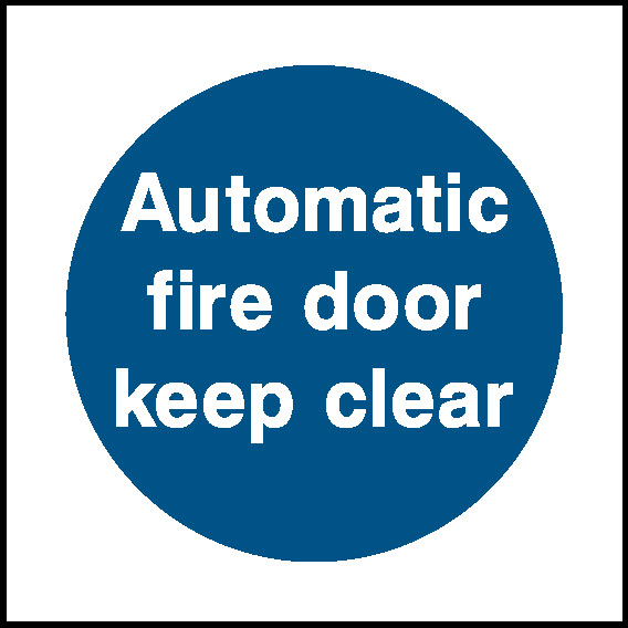 Automatic Fire Door Keep Clear Fire Prevention Signage - FPRV0009