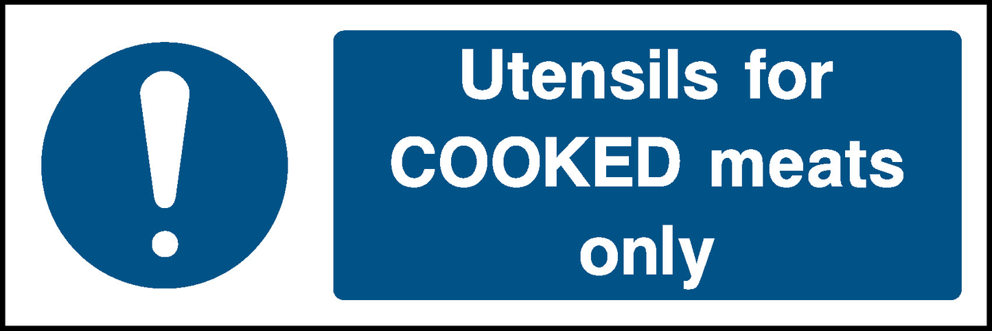 Utensils For Cooked Meats Only Food Processing & Hygeine Signage - FOOD0055