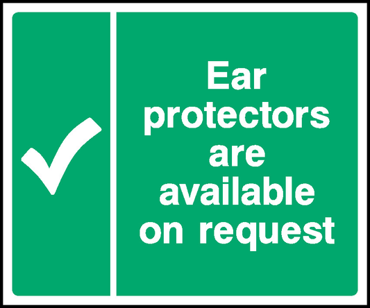 Ear Protectors Are Available On Request First Aid Signage - FAID0042