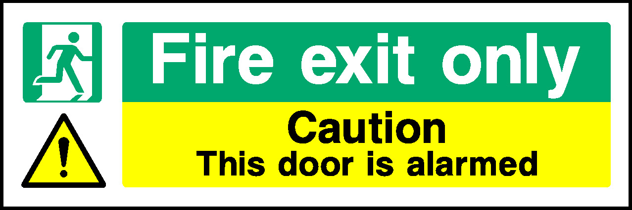 Fire Exit Only Caution This Door Is Alarmed Emergency Escape Signage - EMER0046