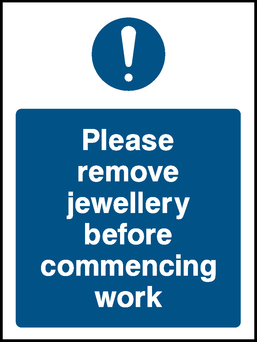 Please Remove Jewellery Before Commencing Work Food Processing & Hygeine Signage - FOOD0027