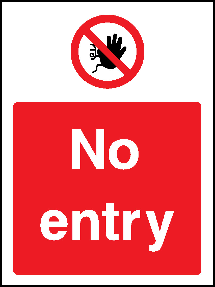 No Prohibition Access Restricted Signage - ACCE0031