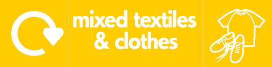 Mixed Textiles & Dothes Recycling Textiles Signage - TEXT0010