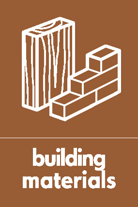 Building Materials Recycling Building Materials Signage - BUIL0027