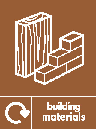 Building Materials Recycling Building Materials Signage - BUIL0034