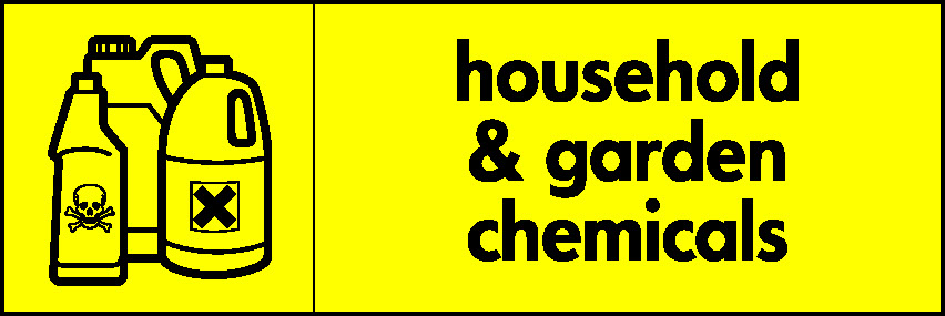 Household & Garden Chemicals Recycling Household Hazardous Waste Signage - HAZA0006